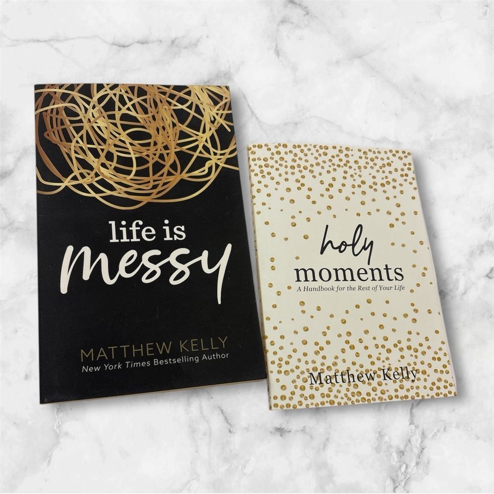 Matthew Kelly Bundle - "Life is Messy" and "Holy Moments"
